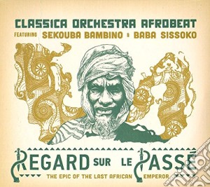 Classica Orchestra A - Regard Sur Le Passe cd musicale di Classica orchestra a