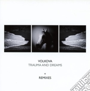 Volkova - Trauma And Dreams cd musicale di Volkova
