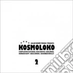 Kosmoloko 2 cd