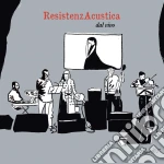 Resistenzacustica - Dal Vivo cd