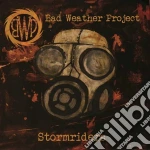 Bad Weather Project - Stormriders cd