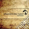 Sulle Rive Del Tango - Anniversario (2 Cd) cd