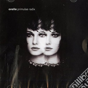 Orelle - Primulae Radix cd musicale di Orelle