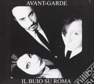 Avant Garde - Il Buio Su Roma cd musicale di Garde Avant