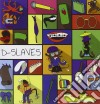D-Slaves - D-Slaves cd