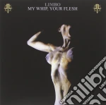 Limbo - My Whip Your Flesh cd