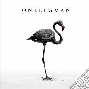 Onelegman - Do You Really Think This World Was Made For You? cd musicale di Onelegman