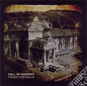 Hall Of Mirrors - Forgotten Realms cd musicale di Hall Of Mirrors