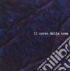 Corso Delle Cose (Il) - Come Stai cd