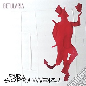 Betularia - Pura Sopravvivenza cd musicale di Betularia