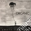 Organic - Empty Century cd