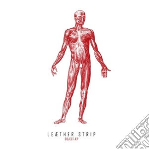 Leather Strip - Object cd musicale di Leather Strip