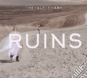 Half Of Mary (The) - Ruins cd musicale di Half Of Mary (The)