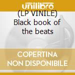 (LP VINILE) Black book of the beats