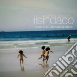 Sindaco (Il) - Come I Cani Davanti Al Mare cd