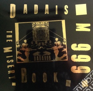 Dadaism 999 - The Misery Book cd musicale di Dadaism 999