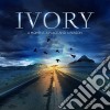 Ivory - A Moment, A Place And A Reason cd