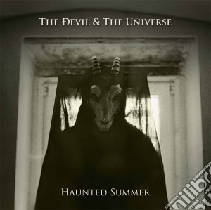 Devil & The Universe - Haunted Summer cd musicale di Devil & The Universe