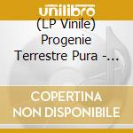 (LP Vinile) Progenie Terrestre Pura - Starcross vinile