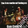 (LP Vinile) International Swingers (The) - Gun Control cd