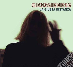 Giorgieness - La Giusta Distanza cd musicale di Giorgieness