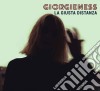 Giorgieness - La Giusta Distanza cd