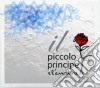 Piccola Orchestra Delle Officine - Il Piccolo Principe E L'aviatore cd