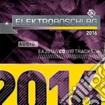 Elektroanschlag 2016 / Various cd