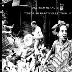 Deutsch Nepal - Dystopian Partycollection Vol.2