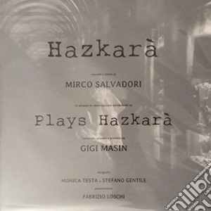 Mirco Salvadori And Mas - Hazkara' (2 Cd) cd musicale di Mirco Salvadori And Mas