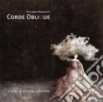Corde Oblique - A Hail Of Bitter Almonds cd