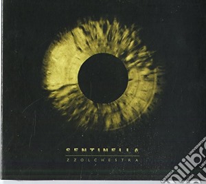 Zzolchestra - Sentinella cd musicale di Zzolchestra
