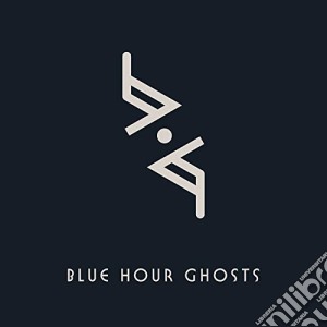 Blue Hour Ghosts - Blue Hour Ghosts cd musicale di Blue Hour Ghosts