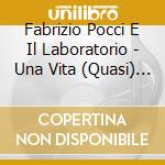 Fabrizio Pocci E Il Laboratorio - Una Vita (Quasi) Normale cd