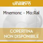 Mnemonc - Mo:Ral cd
