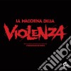 (LP Vinile) Francesco De Masi - La Macchina Della Violenza Ost cd