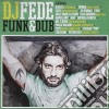 Dj Fede - Funk & Dub cd