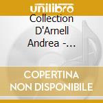 Collection D'Arnell Andrea - Villers-Aux-Vents cd