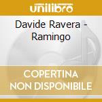 Davide Ravera - Ramingo cd musicale di Davide Ravera