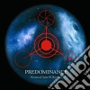 Predominance - Nocturnal Gates Of Incidence cd