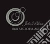 Bad Sector / Astro - Idioblast cd