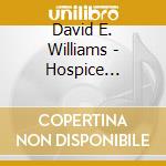 David E. Williams - Hospice Chorale