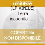 (LP VINILE) Terra incognita - coloured edition cd