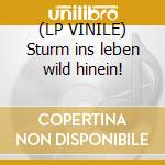 (LP VINILE) Sturm ins leben wild hinein! cd