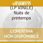 (LP VINILE) Nuits de printemps