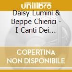 Daisy Lumini & Beppe Chierici - I Canti Dei Menestrelli cd musicale di Daisy Lumini & Beppe Chierici