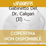 Gabinetto Del Dr. Caligari (Il) - Florilegio 1995+1997 cd