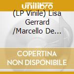 (LP Vinile) Lisa Gerrard /Marcello De Francisci - Departum