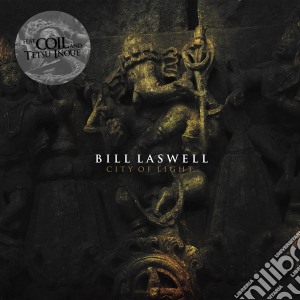 (LP Vinile) Bill Laswell Feat. Coil - City Of Light lp vinile di Laswell, Bill
