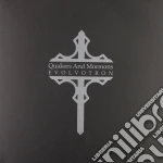 (LP Vinile) Quakers And Mormons - Evolvotron vinile